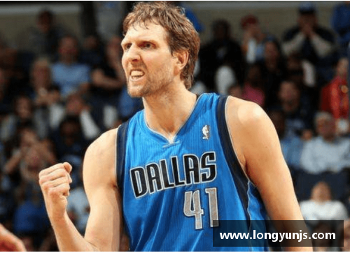 美高梅MGM官方网站德克诠释：NBA传奇与德国精神的完美融合 - 副本